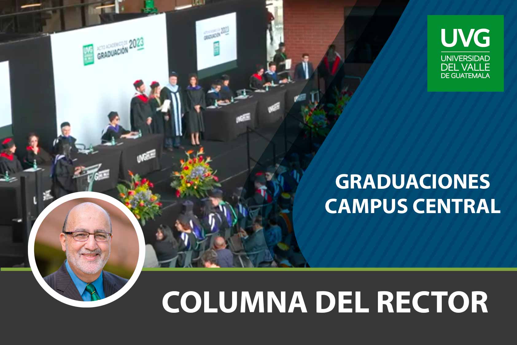 Noticias Uvg Graduaciones Campus Central